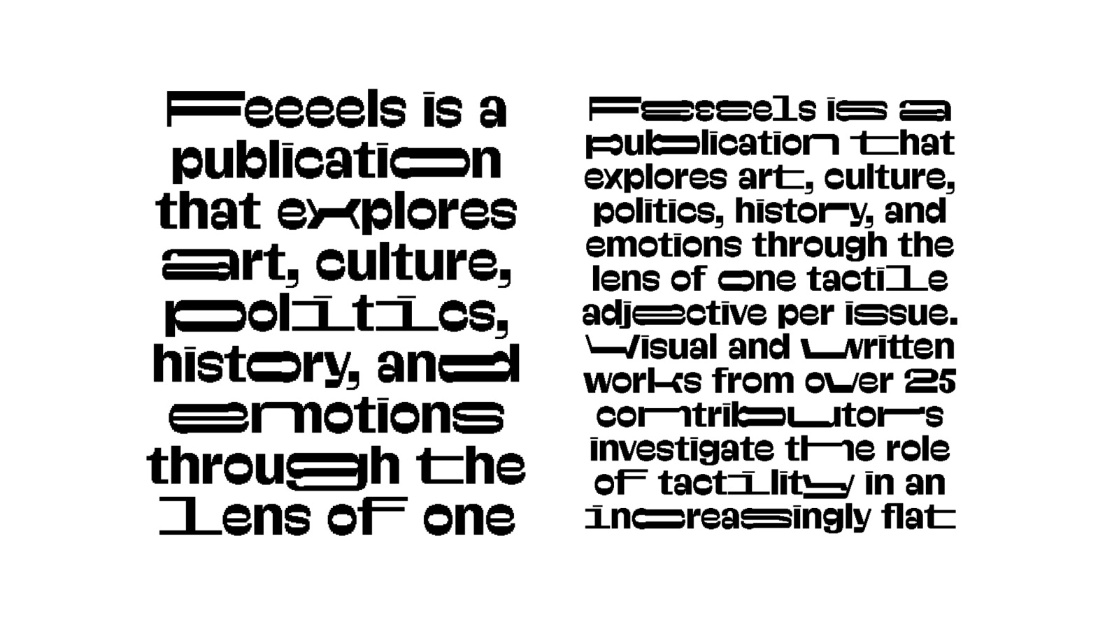 A bitmap texture face, as running text